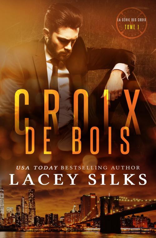 Cover of the book Croix de Bois by Lacey Silks, MyLit Publishing