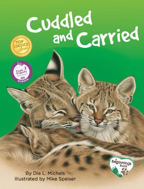 Cover of the book Cuddled and Carried by Dia L. Michels, Platypus Media