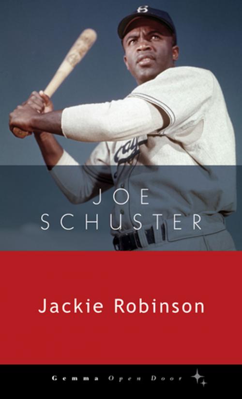 Cover of the book Jackie Robinson by Joe Schuster, Gemma Open Door