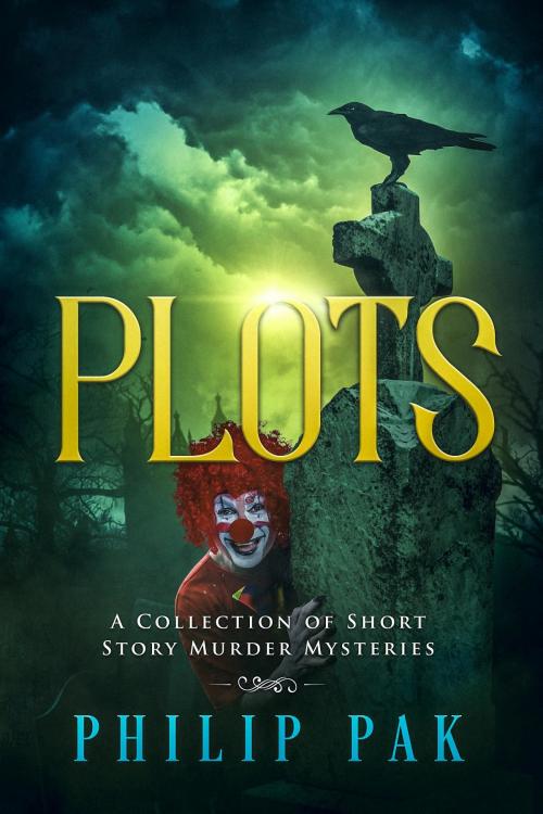 Cover of the book Plots by Philip Pak, Prodigy Gold Books