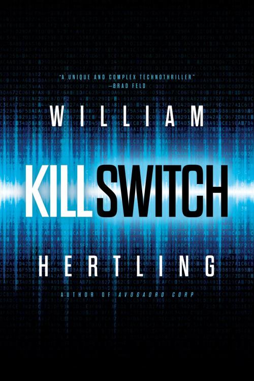 Cover of the book Kill Switch by William Hertling, William Hertling