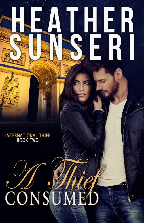 Cover of the book A Thief Consumed by Heather Sunseri, Sun Publishing