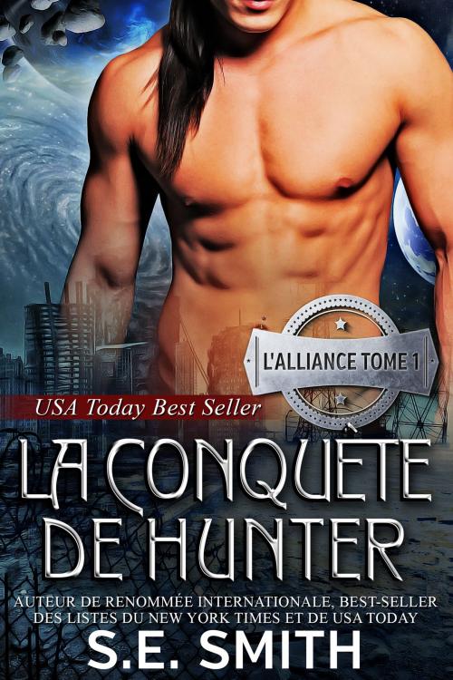 Cover of the book La Conquête de Hunter by S.E. Smith, Montana Publishing