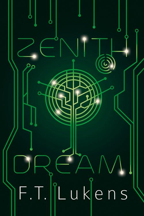 Cover of the book Zenith Dream by F.T. Lukens, Interlude Press