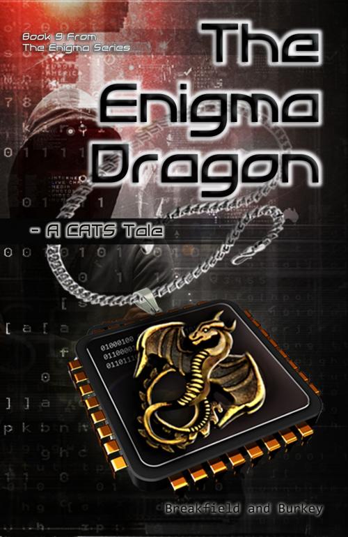 Cover of the book The Enigma Dragon: A CATS Tale by Charles Breakfield, Roxanne Burkey, Charles Breakfield