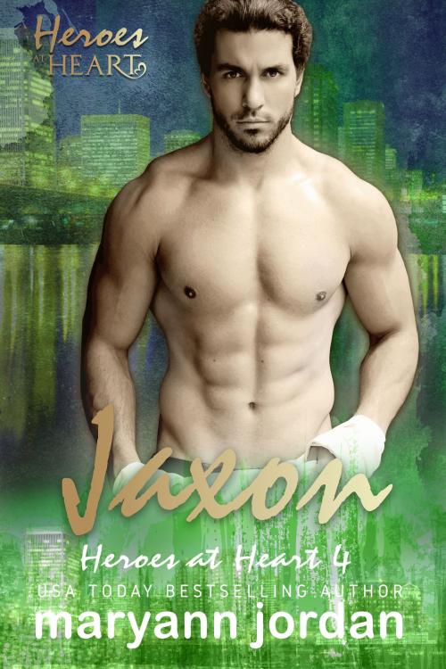 Cover of the book Jaxon by Maryann Jordan, Maryann Jordan