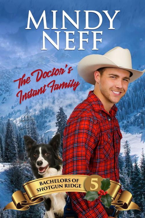 Cover of the book The Doctor's Instant Family by Mindy Neff, Mindy Neff