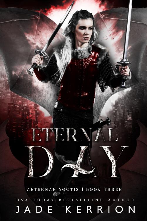 Cover of the book Eternal Day by Jade Kerrion, ATM Press