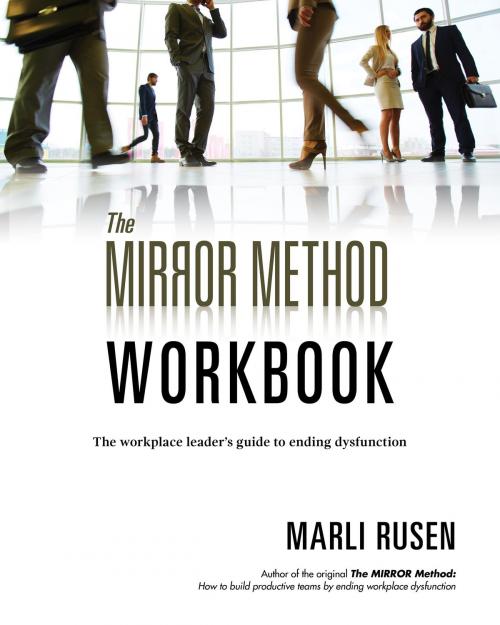 Cover of the book The Mirror Method Workbook by Marli Rusen, Brilliant Idea Books