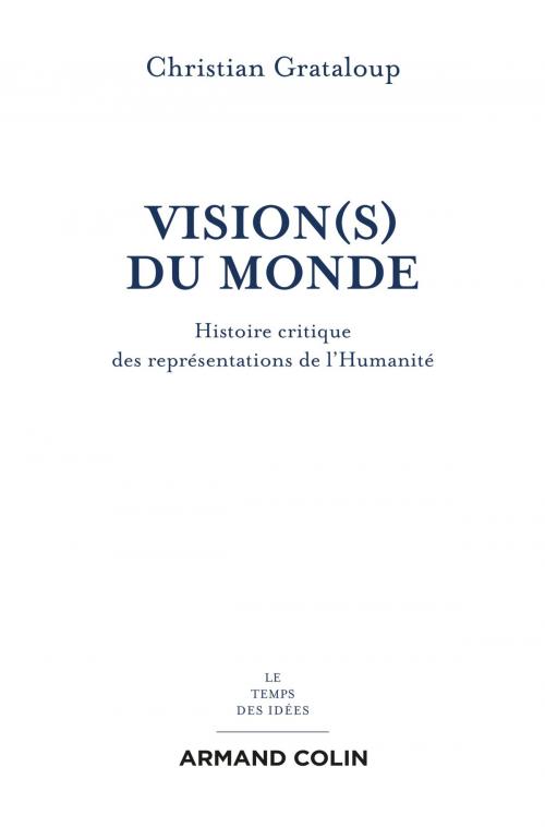 Cover of the book Vision(s) du Monde by Christian Grataloup, Armand Colin