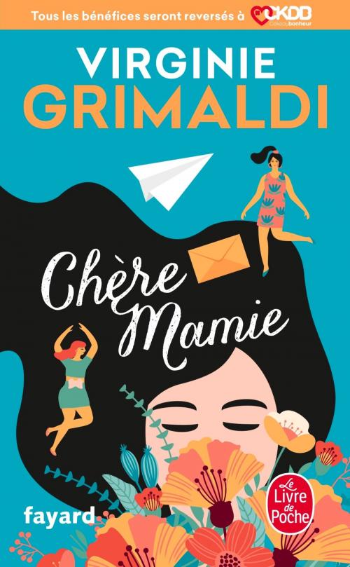 Cover of the book Chère Mamie by Virginie Grimaldi, Le Livre de Poche
