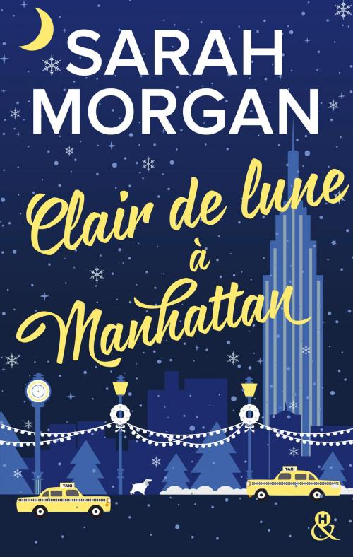 Cover of the book Clair de lune à Manhattan by Sarah Morgan, Harlequin