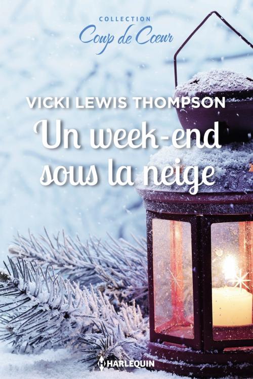 Cover of the book Un week-end sous la neige by Vicki Lewis Thompson, Harlequin