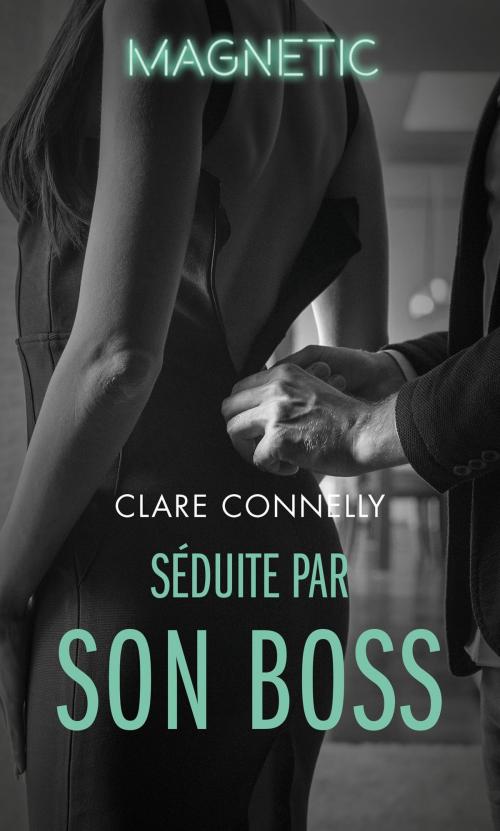 Cover of the book Séduite par son boss by Clare Connelly, Harlequin