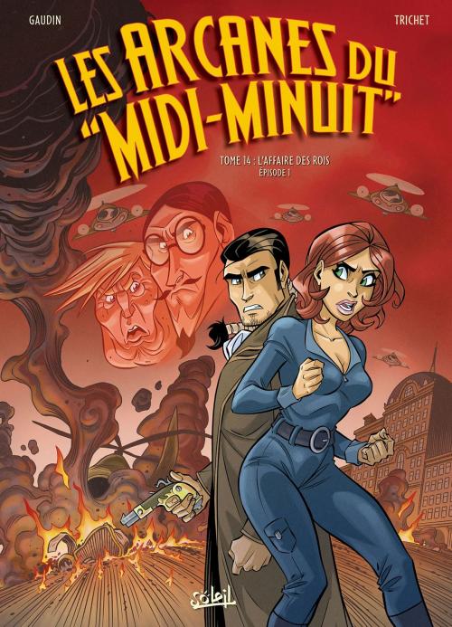 Cover of the book Les Arcanes du Midi-Minuit T14 by Jean-Charles Gaudin, Cyril Trichet, Soleil