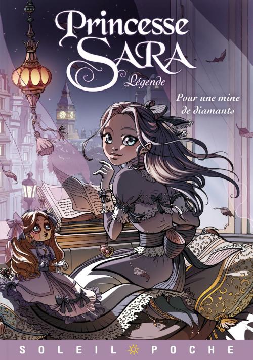 Cover of the book Princesse Sara Légende T01 by Audrey Alwett, Faustine Fürihousse, Nora Moretti, Soleil
