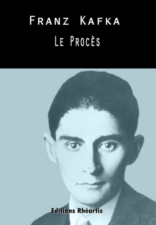 Cover of the book Le Procès by Franz Kafka, Editions Rhéartis
