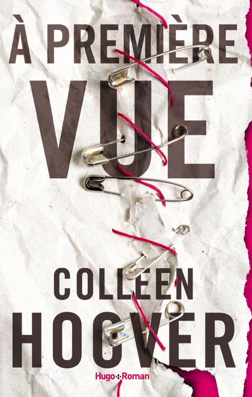 Cover of the book A première vue by Colleen Hoover, Hugo Publishing