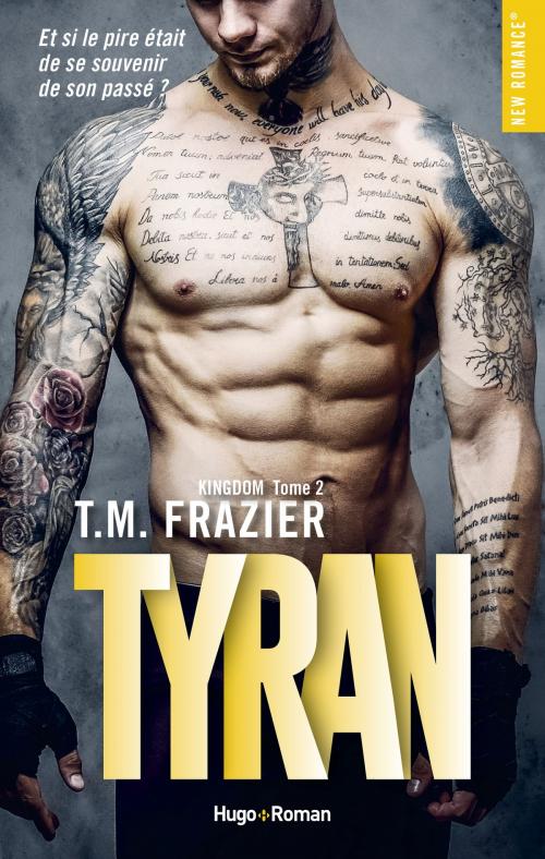Cover of the book Kingdom - tome 2 Tyran -Extrait offert- by T.m. Frazier, Hugo Publishing