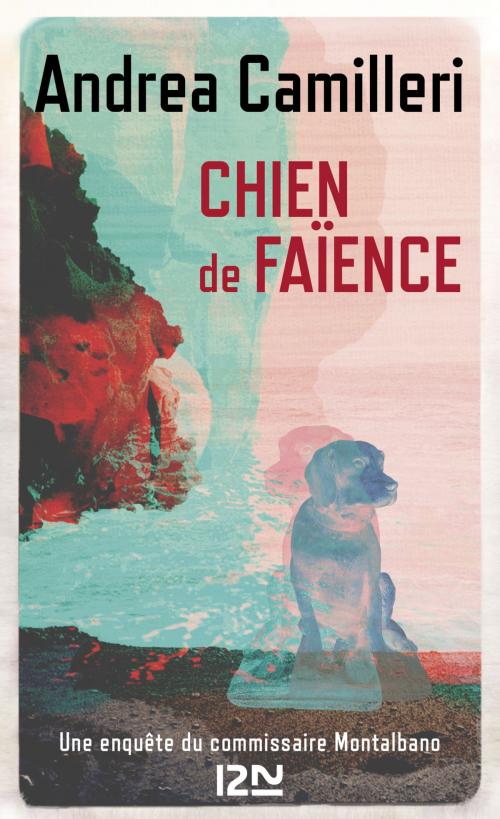 Cover of the book Chien de faïence by Andrea CAMILLERI, Univers Poche