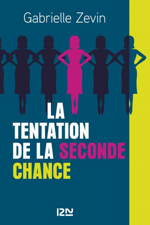 Cover of the book La Tentation de la seconde chance by Gabrielle ZEVIN, Univers Poche