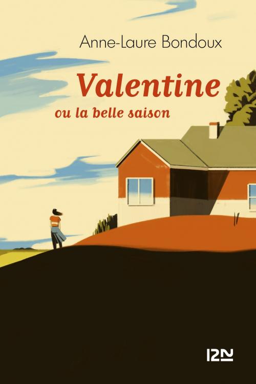 Cover of the book Valentine ou la belle saison by Anne-Laure BONDOUX, Univers Poche