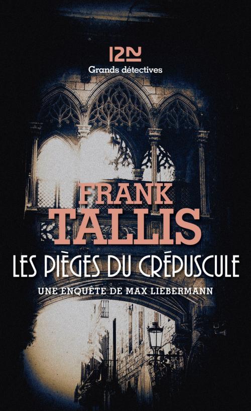 Cover of the book Les pièges du crépuscule by Frank TALLIS, Univers Poche