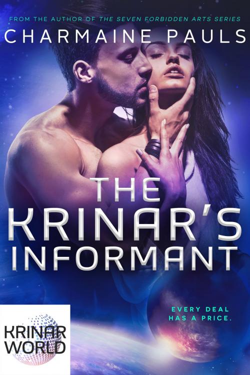 Cover of the book The Krinar's Informant by Charmaine Pauls, Charmaine Pauls