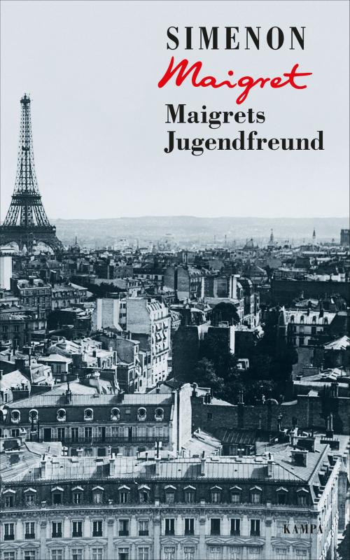 Cover of the book Maigrets Jugendfreund by Georges Simenon, Kampa Verlag