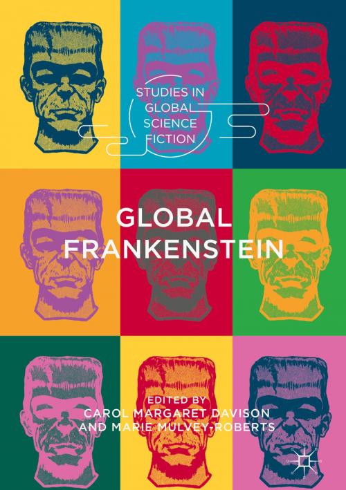 Cover of the book Global Frankenstein by , Springer International Publishing