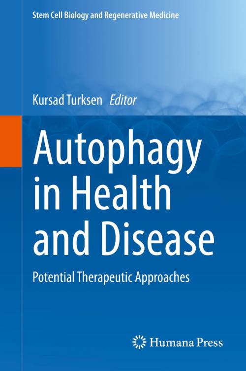 Cover of the book Autophagy in Health and Disease by , Springer International Publishing