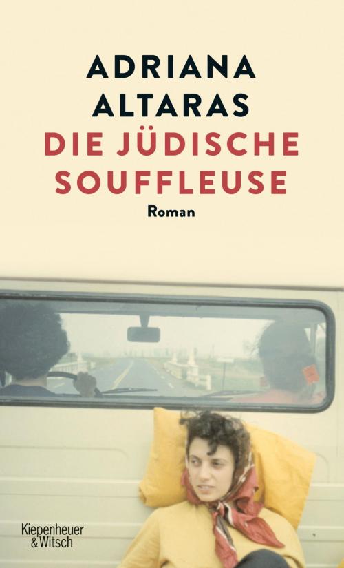 Cover of the book Die jüdische Souffleuse by Adriana Altaras, Kiepenheuer & Witsch eBook