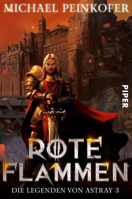 Cover of the book Rote Flammen by Michael Peinkofer, Piper ebooks