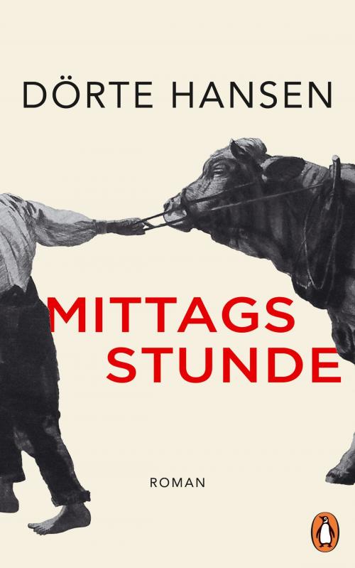 Cover of the book Mittagsstunde by Dörte Hansen, Penguin Verlag