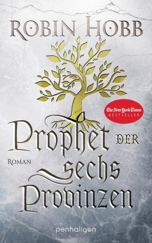 Cover of the book Prophet der sechs Provinzen by Robin Hobb, Penhaligon Verlag