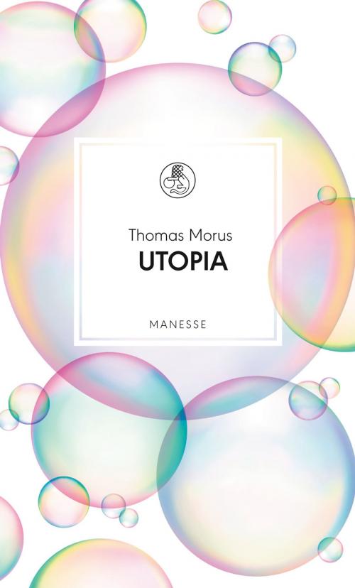 Cover of the book Utopia by Thomas Morus, Peter Sloterdijk, Manesse Verlag