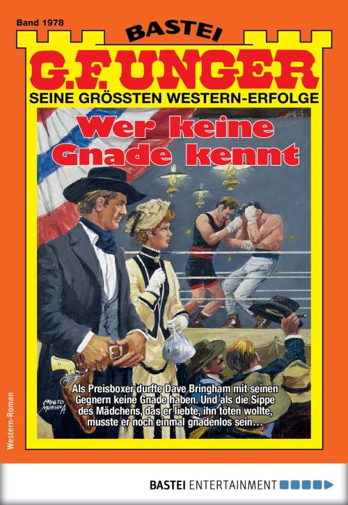 Cover of the book G. F. Unger 1978 - Western by G. F. Unger, Bastei Entertainment