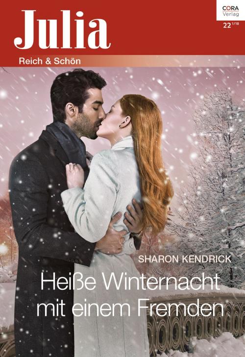 Cover of the book Heiße Winternacht mit einem Fremden by Sharon Kendrick, CORA Verlag