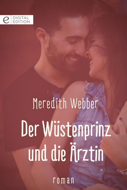 Cover of the book Der Wüstenprinz und die Ärztin by Meredith Webber, CORA Verlag
