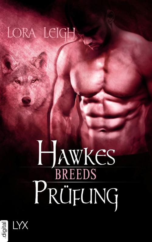 Cover of the book Breeds - Hawkes Prüfung by Lora Leigh, LYX.digital
