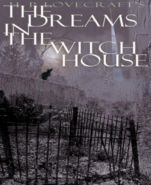 Cover of the book Dreams in the Witch House by H. P. Lovecraft, BookRix