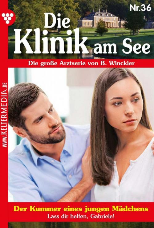 Cover of the book Die Klinik am See 36 – Arztroman by Britta Winckler, Kelter Media