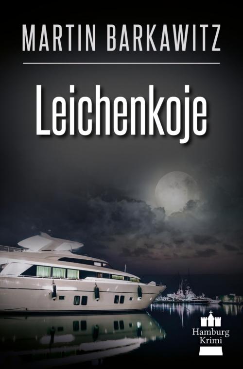 Cover of the book Leichenkoje by Martin Barkawitz, BookRix