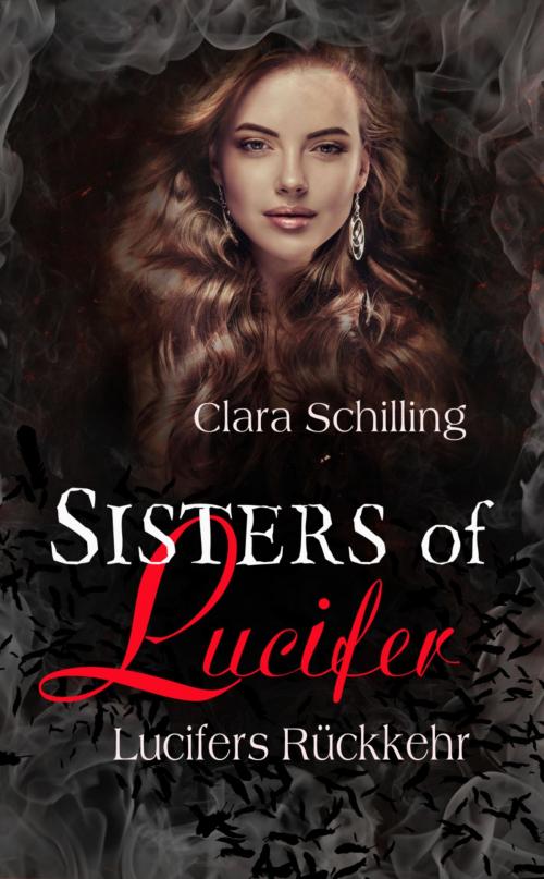 Cover of the book Sisters of Lucifer 2 by Clara Schilling, BookRix