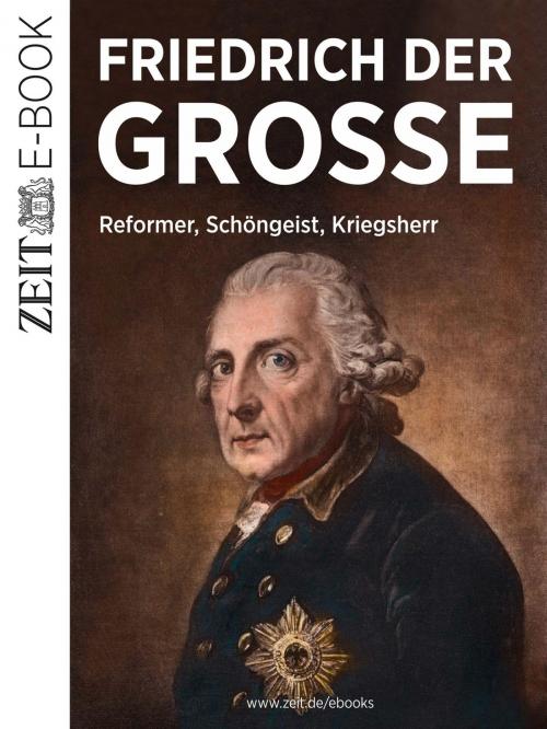 Cover of the book Friedrich der Große by DIE ZEIT, epubli