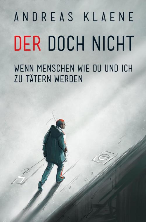 Cover of the book DER DOCH NICHT by Andreas Klaene, epubli