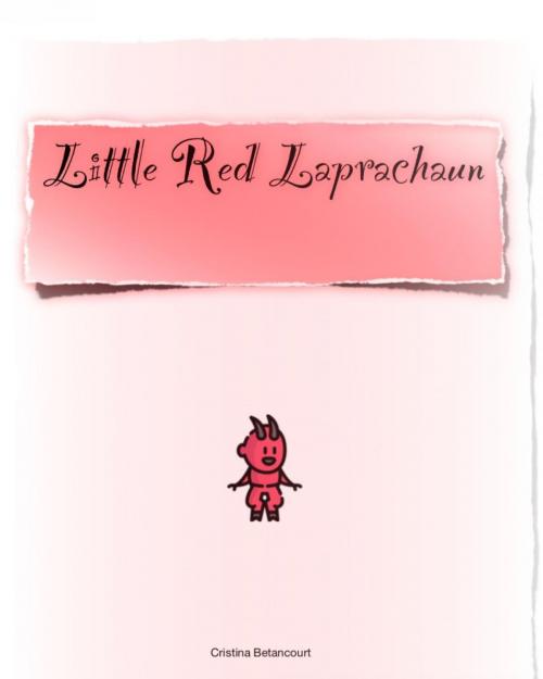 Cover of the book Little Red Leprechaun by Cristina Betancourt, epubli