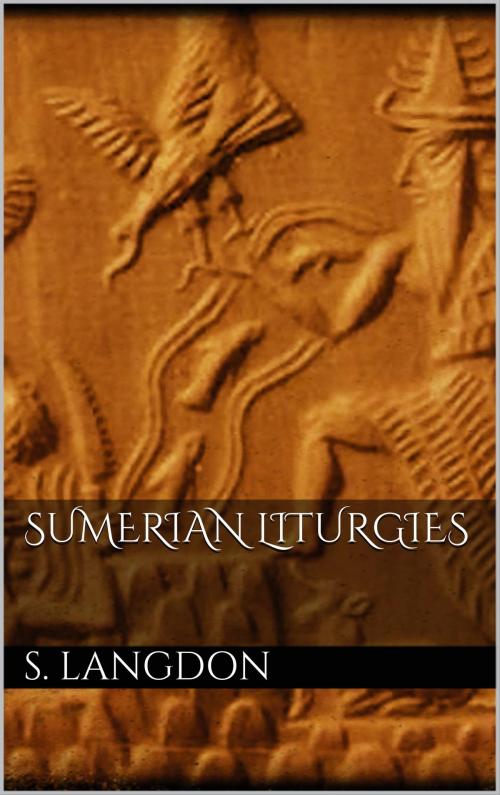Cover of the book Sumerian Liturgies by Stephen Langdon, Books on Demand