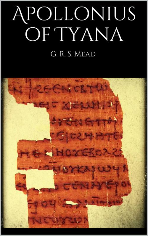 Cover of the book Apollonius of Tyana by G.R.S. Mead, Books on Demand