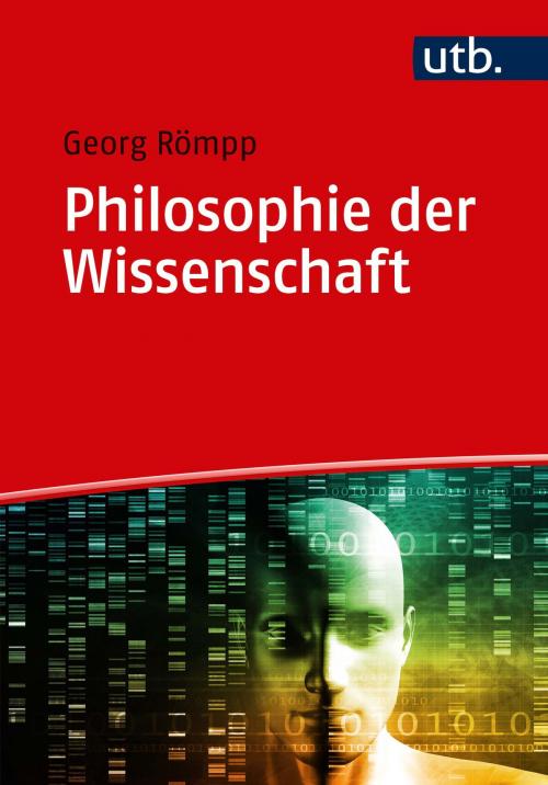 Cover of the book Philosophie der Wissenschaft by Dr. Georg Römpp, UTB GmbH